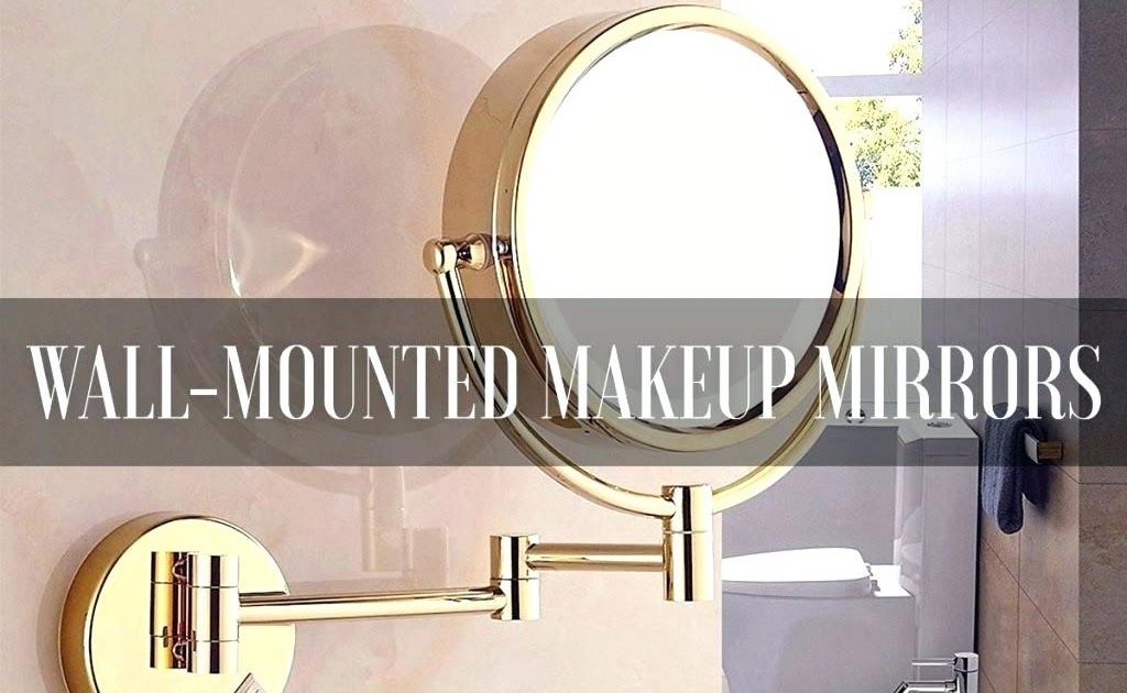 Best Wall Mounted Makeup Mirror